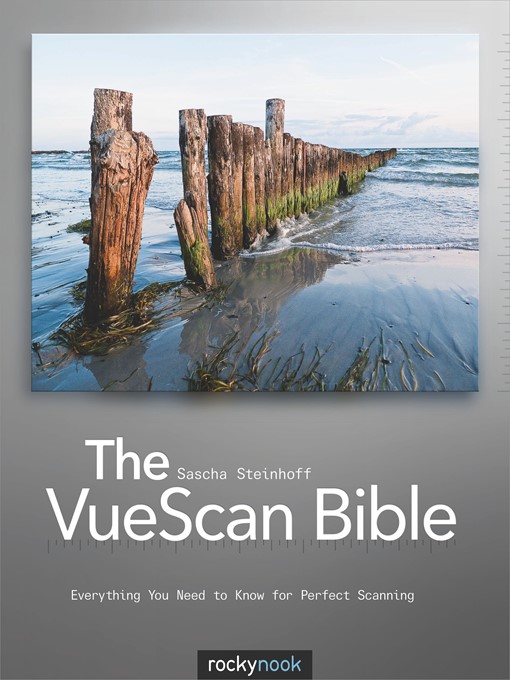 Title details for The VueScan Bible by Sascha Steinhoff - Available